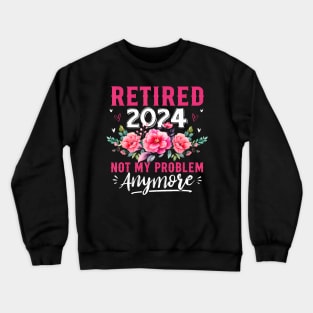 Retired 2024 Crewneck Sweatshirt